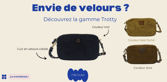      Gamme trotty mila louise 